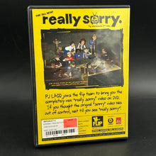 Really Sorry / Sorry